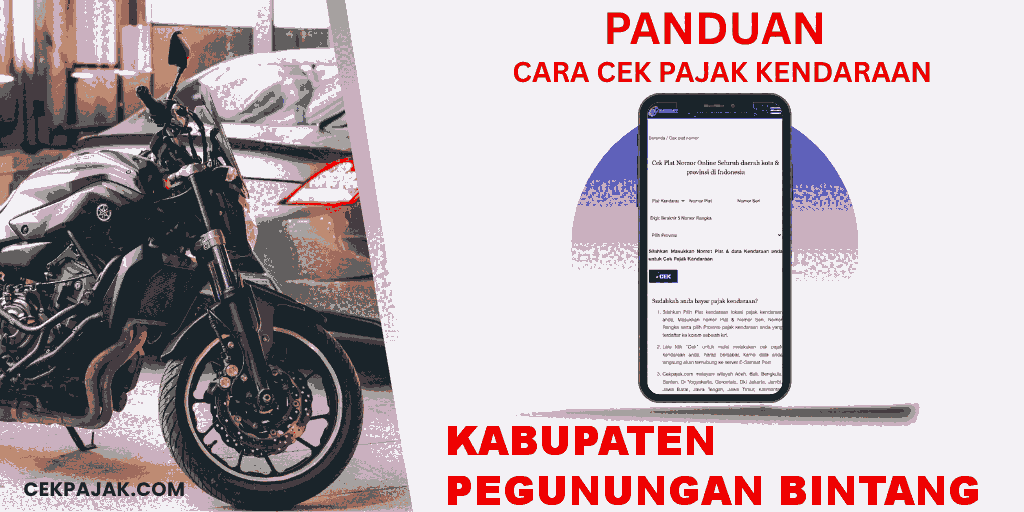 Panduan Cara Cek Pajak Kendaraan Kabupaten Pegunungan Bintang Panduan Cara Cek Pajak Kendaraan Kabupaten Pegunungan Bintang