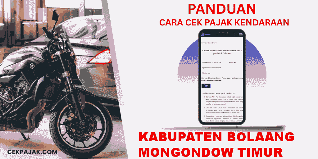 Panduan Cara Cek Pajak Kendaraan Kabupaten Bolaang Mongondow Timur