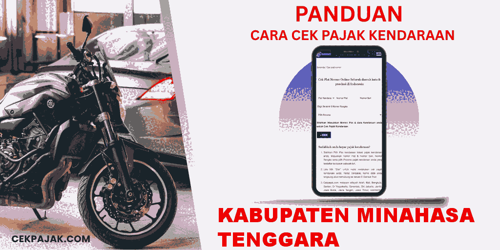 Panduan Cara Cek Pajak Kendaraan Kabupaten Minahasa Tenggara Panduan Cara Cek Pajak Kendaraan Kabupaten Minahasa Tenggara
