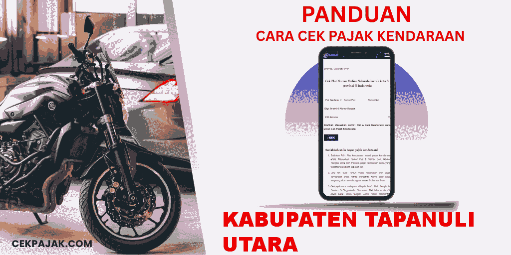 Panduan Cara Cek Pajak Kendaraan Kabupaten Tapanuli Utara