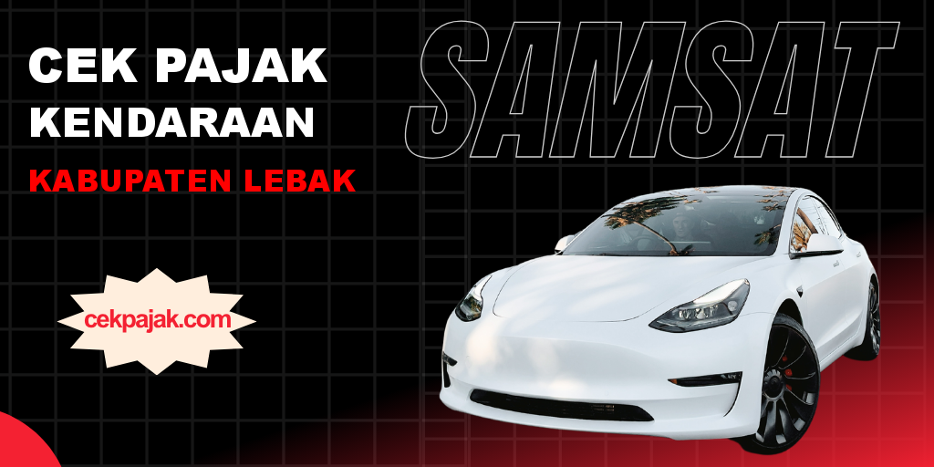 Cek Pajak Kendaraan Kabupaten Lebak Online