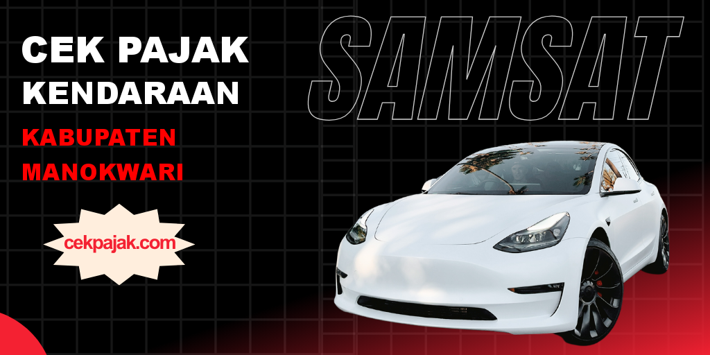 Cek Pajak Kendaraan Kabupaten Manokwari Online