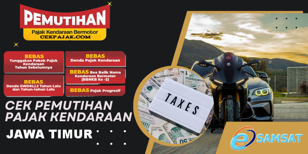 Cek Pemutihan Pajak Kendaraan Jawa Timur