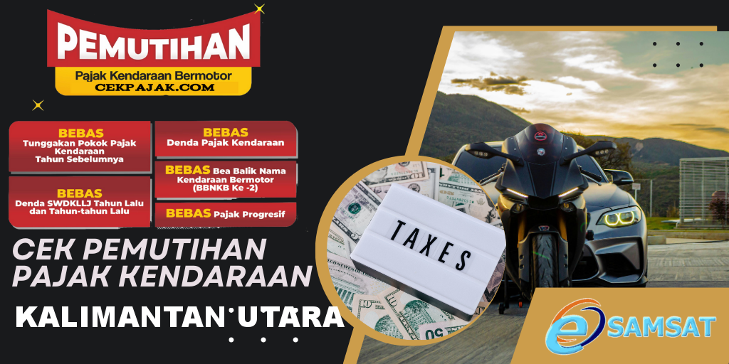 Cek Pemutihan Pajak Kendaraan Kalimantan Utara