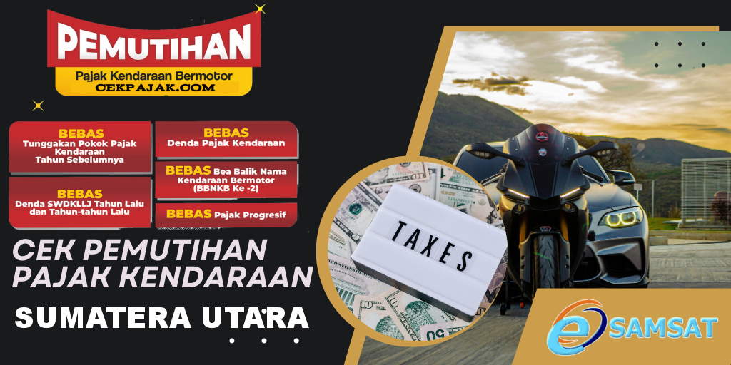 Cek Pemutihan Pajak Kendaraan Sumatera Utara