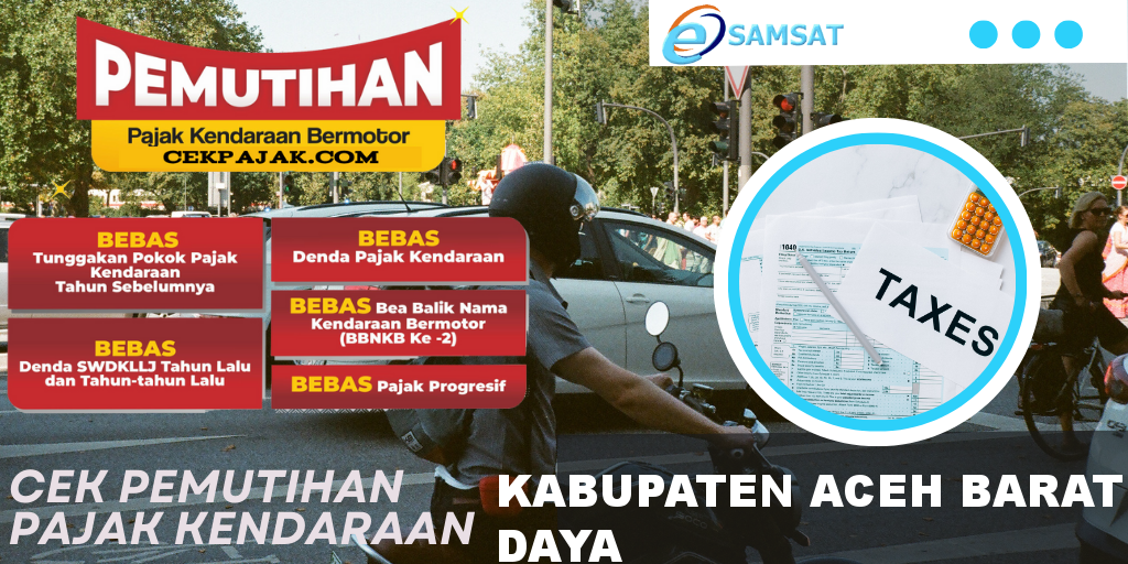 Cek Pemutihan Pajak Kendaraan Kabupaten Aceh Barat Daya