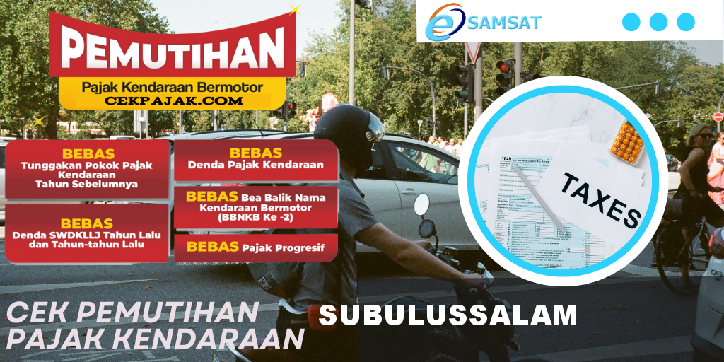 Cek Pemutihan Pajak Kendaraan Subulussalam