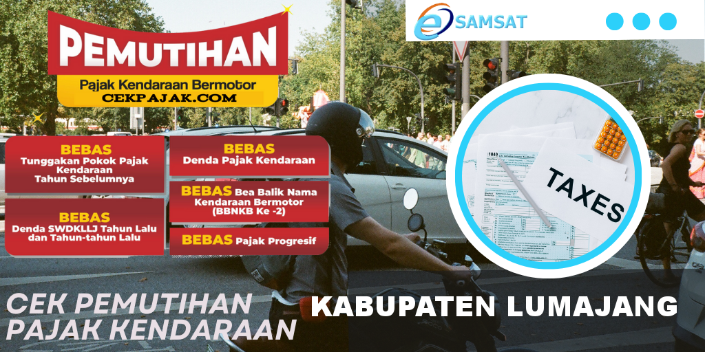 Cek Pemutihan Pajak Kendaraan Kabupaten Lumajang