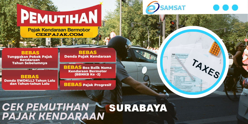 Cek Pemutihan Pajak Kendaraan Surabaya