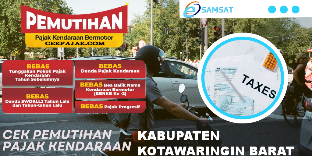 Cek Pemutihan Pajak Kendaraan Kabupaten Kotawaringin Barat
