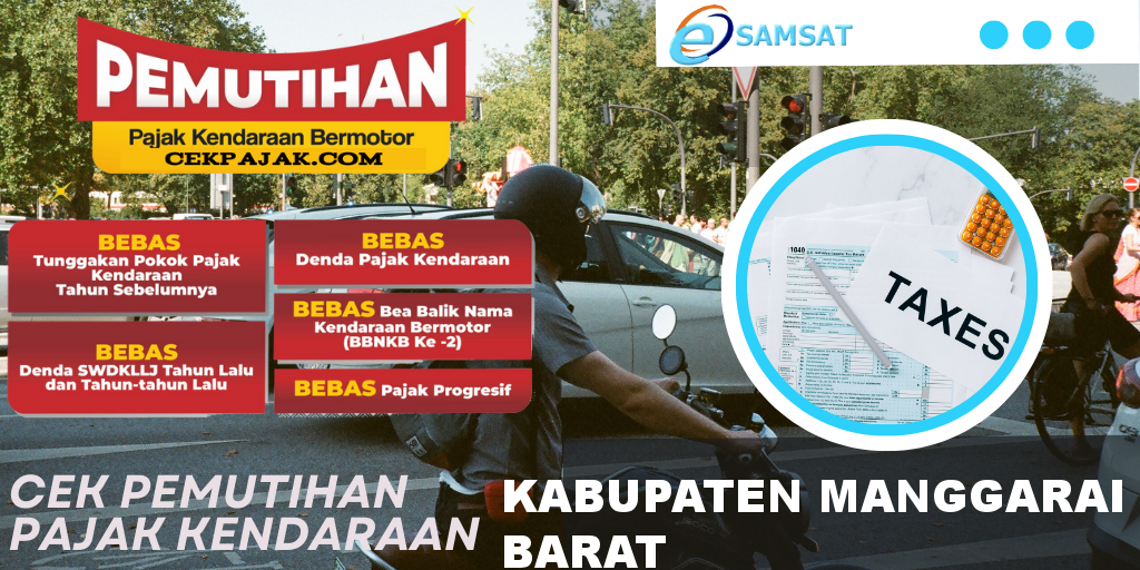 Cek Pemutihan Pajak Kendaraan Kabupaten Manggarai Barat