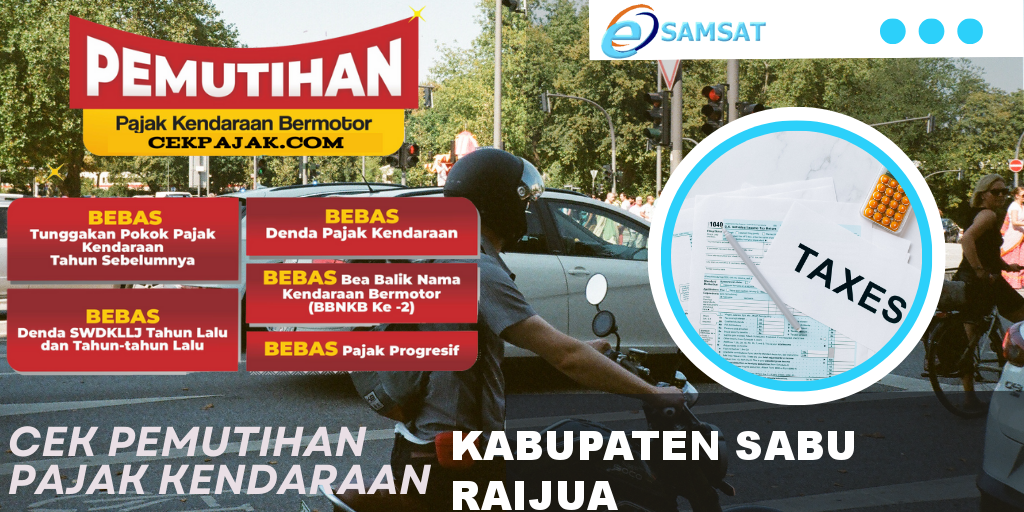 Cek Pemutihan Pajak Kendaraan Kabupaten Sabu Raijua