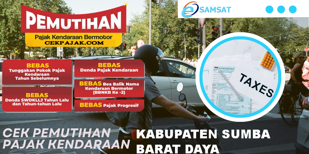 Cek Pemutihan Pajak Kendaraan Kabupaten Sumba Barat Daya