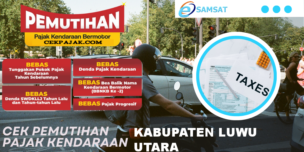 Cek Pemutihan Pajak Kendaraan Kabupaten Luwu Utara