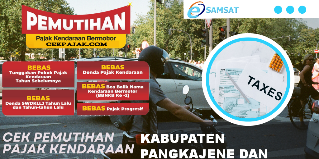 Cek Pemutihan Pajak Kendaraan Kabupaten Pangkajene dan Kepulauan