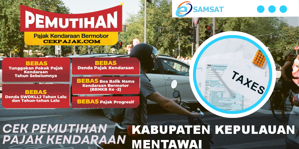 Cek Pemutihan Pajak Kendaraan Kabupaten Kepulauan Mentawai