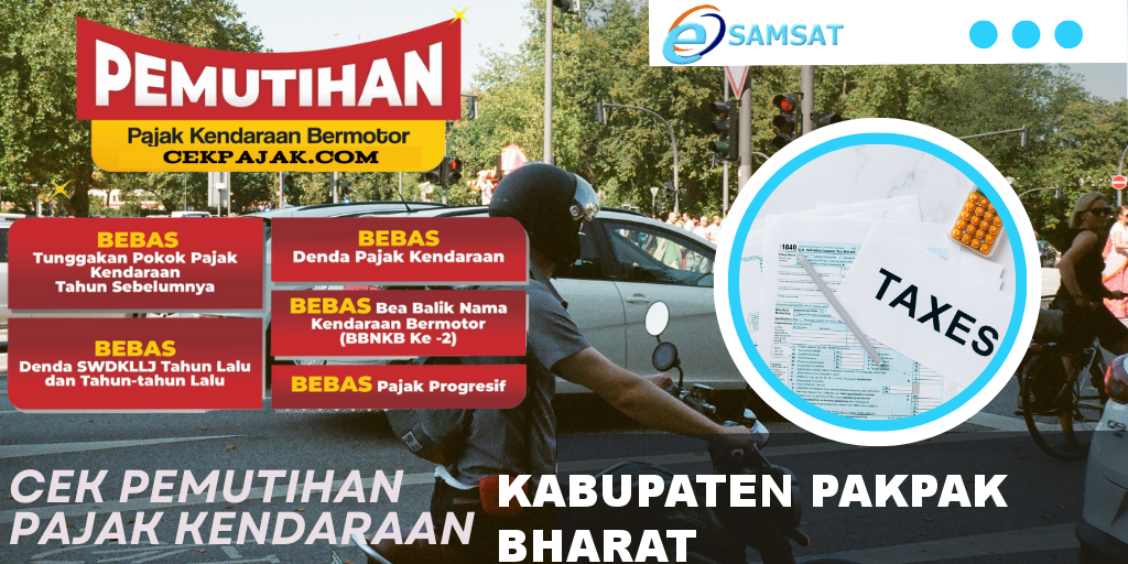 Cek Pemutihan Pajak Kendaraan Kabupaten Pakpak Bharat