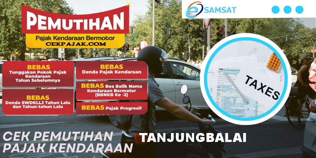 Cek Pemutihan Pajak Kendaraan Tanjungbalai